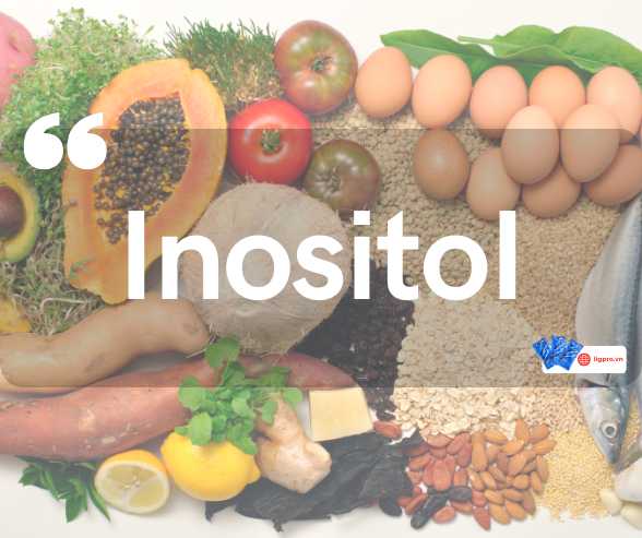 Inositol (Vitamin B8): Lợi ích, liều dùng và tác dụng phụ