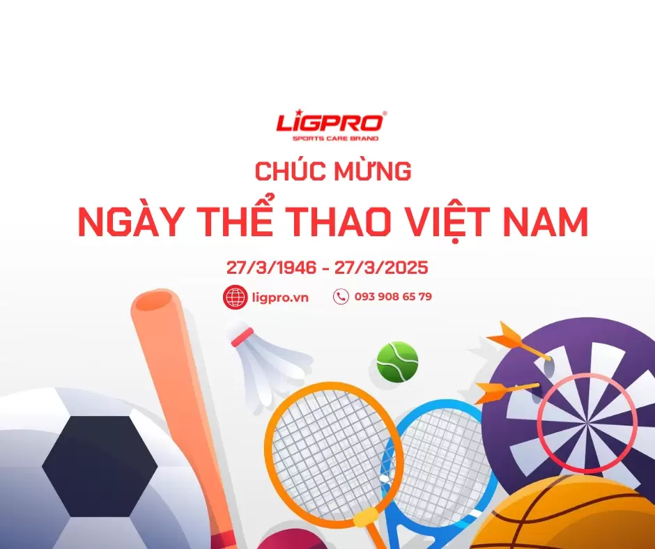Ligpro Chúc Mừng Ngày Thể Thao Việt Nam 27/3