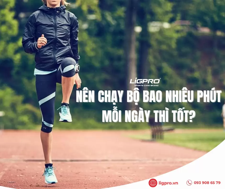 Nên chạy bộ bao nhiêu phút mỗi ngày thì tốt?