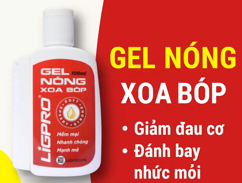 Cách dùng gel nóng xoa bóp Ligpro đúng cách, an toàn
