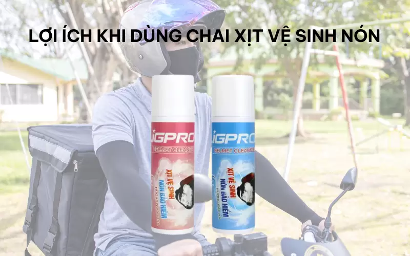 Khám phá công dụng thực sự của chai xịt vệ sinh nón bảo hiểm