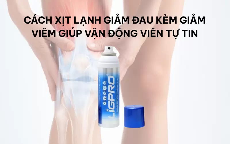 Cách xịt lạnh giảm đau kèm giảm viêm giúp vận động viên tự tin