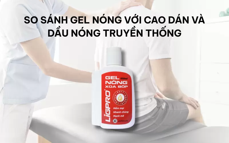 Gel nóng xoa bóp khác biệt gì với các phương pháp trị liệu khác?