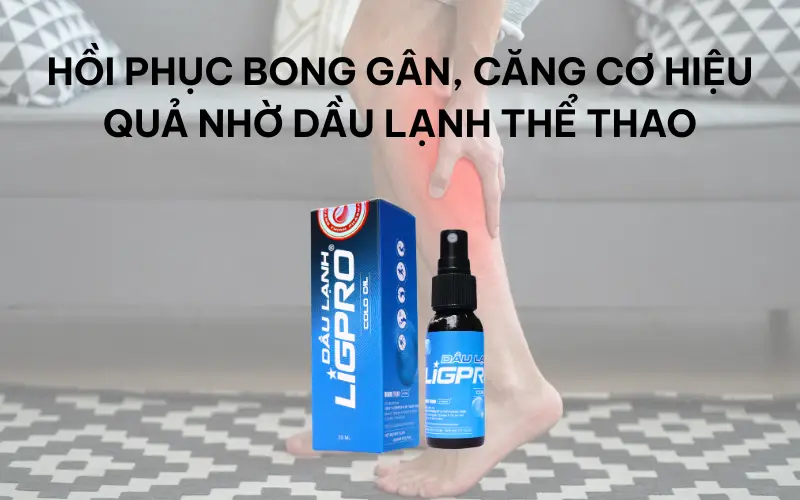 Hồi phục bong gân, căng cơ hiệu quả nhờ dầu lạnh thể thao