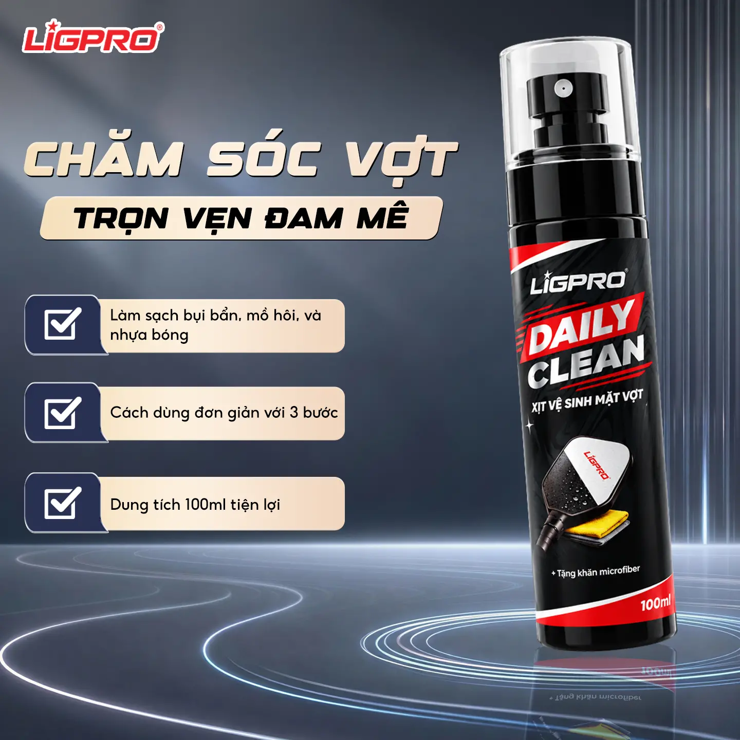 Xịt Vệ Sinh Mặt Vợt LIGPRO Daily Clean: Giải Pháp Bảo Dưỡng Thường Xuyên Phân Khúc Phổ Thông